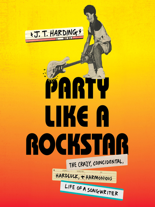 Title details for Party Like a Rockstar by J.T. Harding - Available